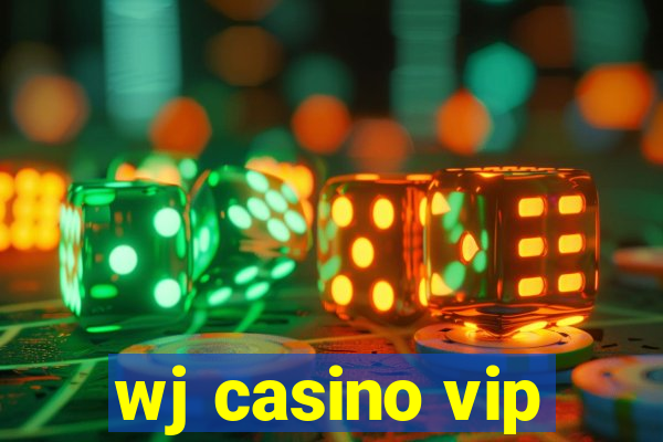 wj casino vip